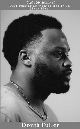 Cover image for "You're Not Sensitive"