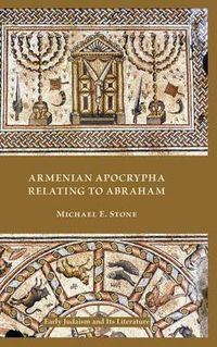 Cover image for Armenian Apocrypha Relating to Abraham