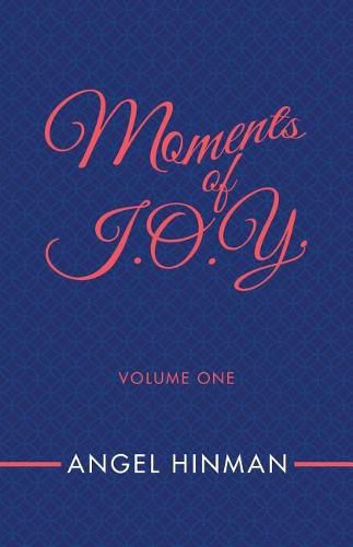 Cover image for Moments of J.O.Y.