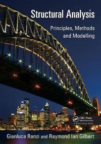 Cover image for Structural Analysis: Principles, Methods and Modelling