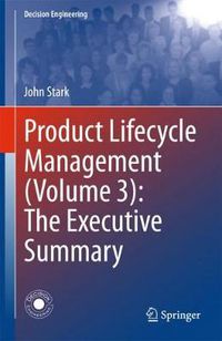 Cover image for Product Lifecycle Management (Volume 3): The Executive Summary