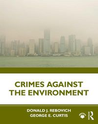 Cover image for Crimes Against the Environment