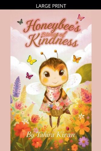 Cover image for Honeybee's Story of Kindness