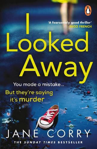 Cover image for I Looked Away: the page-turning Sunday Times Top 5 bestseller