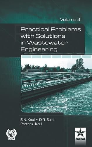 Cover image for Practical Problem with Solution in Waste Water Engineering Vol. 4