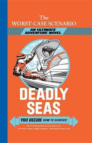 Deadly Seas: You Decide How to Survive!