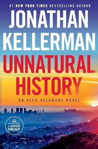 Unnatural History: An Alex Delaware Novel