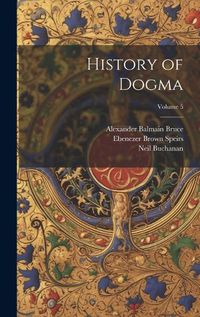 Cover image for History of Dogma; Volume 5