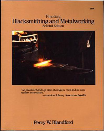 Cover image for Practical Blacksmithing and Metalworking