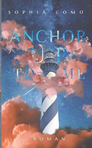 Cover image for Anchor Up To Me