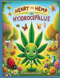 Cover image for Henry the Hemp and Hydrocephalus