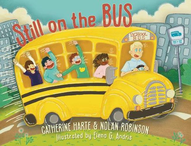 Cover image for Still on the Bus