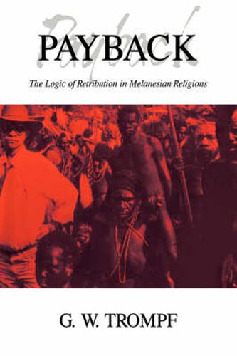 Cover image for Payback: The Logic of Retribution in Melanesian Religions