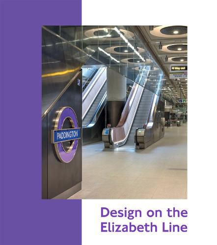 Cover image for Design on the Elizabeth Line