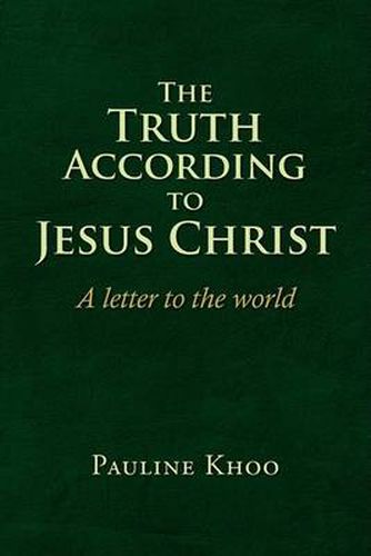 Cover image for The Truth according to Jesus Christ