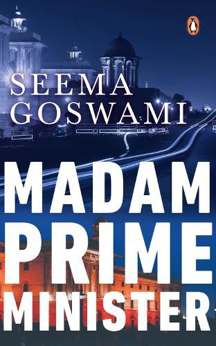 Cover image for Madam Prime Minister