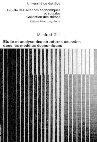 Cover image for Etude Et Analyse Des Structures Causales Dans Les Modeles Economiques