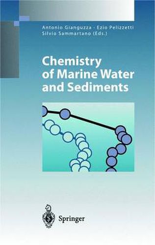 Cover image for Chemistry of Marine Water and Sediments