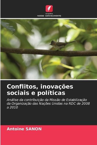 Cover image for Conflitos, inovacoes sociais e politicas