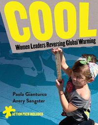 Cover image for Cool: Women Leaders Reversing Global Warming