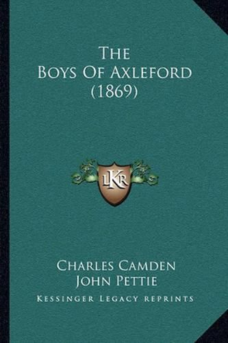 The Boys of Axleford (1869)