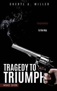 Cover image for Tragedy to Triumph