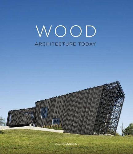 Cover image for Wood: Architecture Today