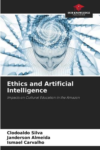 Cover image for Ethics and Artificial Intelligence