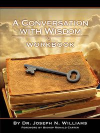 Cover image for Workbook for a Conversation with Wisdom