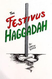 Cover image for The Festivus Haggadah