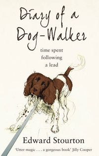 Cover image for Diary of a Dog-walker: Time Spent Following a Lead