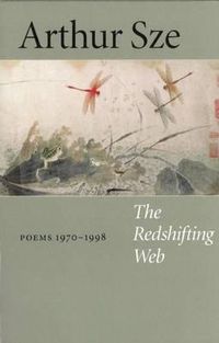 Cover image for The Redshifting Web: New & Selected Poems