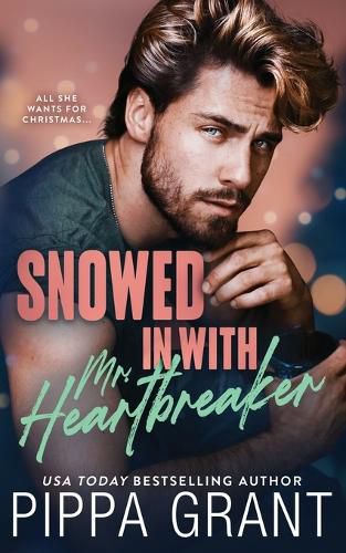 Cover image for Snowed in with Mr. Heartbreaker