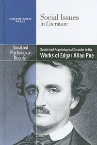 Cover image for Social and Psychological Disorder in the Works of Edgar Allan Poe