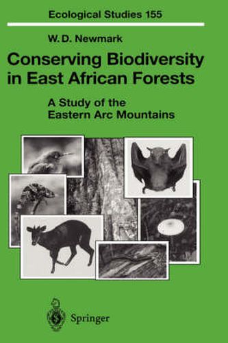 Cover image for Conserving Biodiversity in East African Forests: A Study of the Eastern Arc Mountains