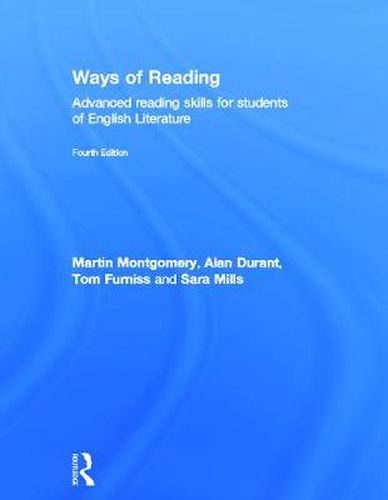 Cover image for Ways of Reading: Advanced Reading Skills for Students of English Literature