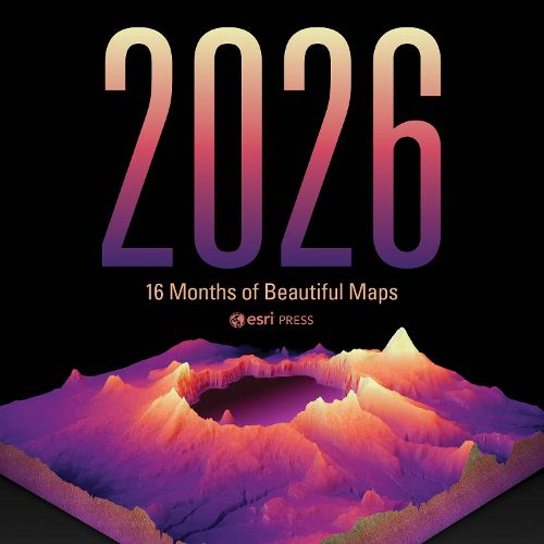 Cover image for 2026 Esri's Power of Where Wall Calendar