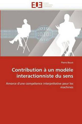 Cover image for Contribution Un Modle Interactionniste Du Sens