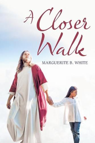 Cover image for A Closer Walk