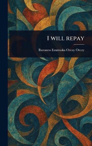 Cover image for I Will Repay