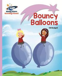 Cover image for Reading Planet - Bouncy Balloons - Lilac: Lift-off