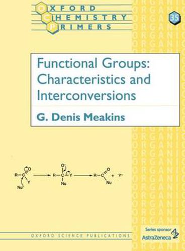 Cover image for Functional Groups: Characteristics and Interconversions