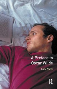 Cover image for A Preface to Oscar Wilde