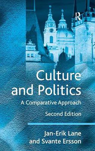 Cover image for Culture and Politics: A Comparative Approach