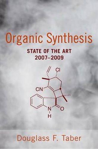 Cover image for Organic Synthesis: State of the Art 2007 - 2009