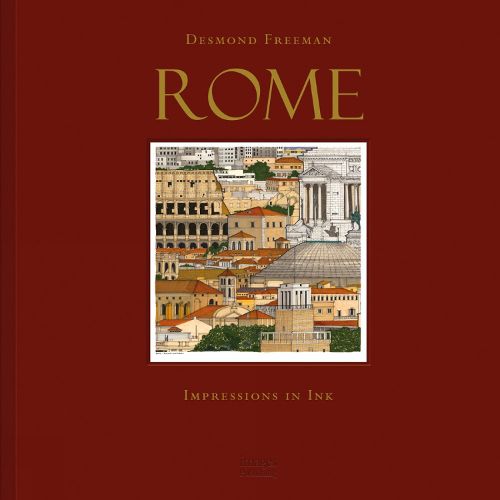 Cover image for Desmond Freeman Rome: Impressions in Ink