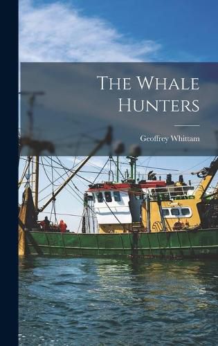 Cover image for The Whale Hunters