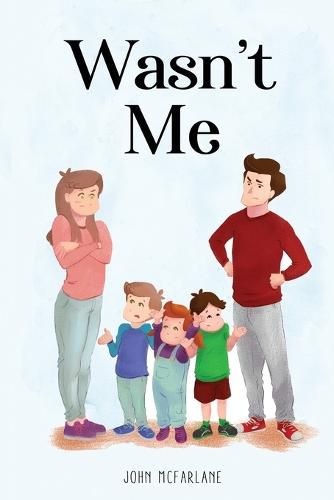 Cover image for Wasn't Me