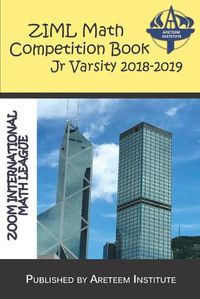 Cover image for ZIML Math Competition Book Junior Varsity 2018-2019