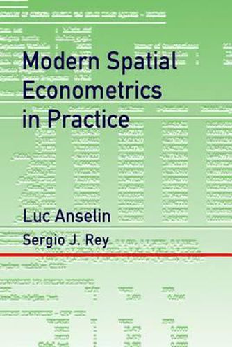 Cover image for Modern Spatial Econometrics in Practice: A Guide to GeoDa, GeoDaSpace and PySAL